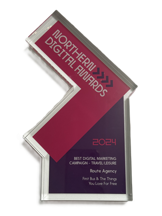 Northern Digital Awards 2024 trophy - Best Digital Marketing Campaign, Travel and Leisure, Route Agency and First Bus