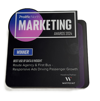 Prolific North Marketing Awards 2024 trophy - Winner, Best Use of Data and Insight, Route Agency and First Bus