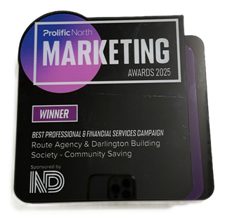 Prolific North Marketing Awards 2025 trophy - Best Professional and Financial Services Campaign