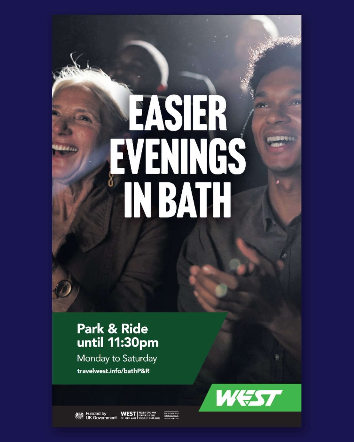 Travelwest poster reading Easier evenings in Bath, Park & Ride until 11:30pm, Monday to Saturday, over two people laughing in a theatre audience, with the West of England logo.